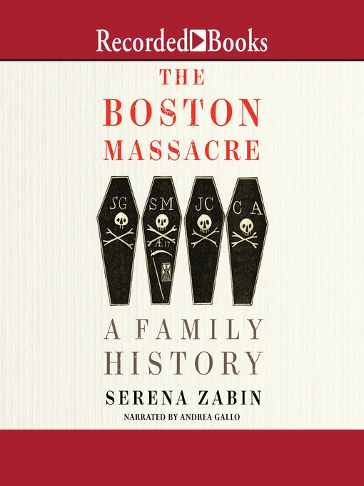 Title details for The Boston Massacre by Serena Zabin - Wait list